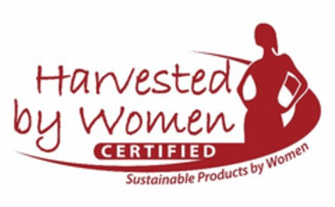HARVESTED BY WOMEN CERTIFIED SUSTAINABLE PRODUCTS BY WOMEN Logo (USPTO, 25.07.2013)