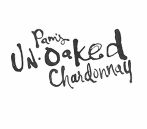 PAM'S UN·OAKED CHARDONNAY Logo (USPTO, 18.04.2014)