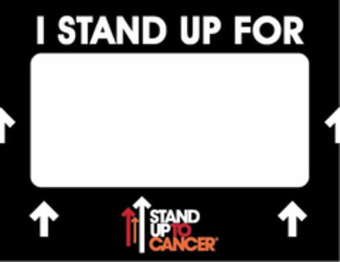 I STAND UP FOR STAND UP TO CANCER Logo (USPTO, 09.09.2019)