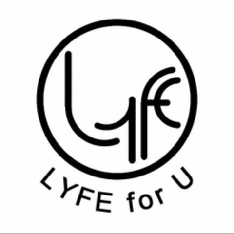 LYFE FOR U Logo (USPTO, 20.08.2020)