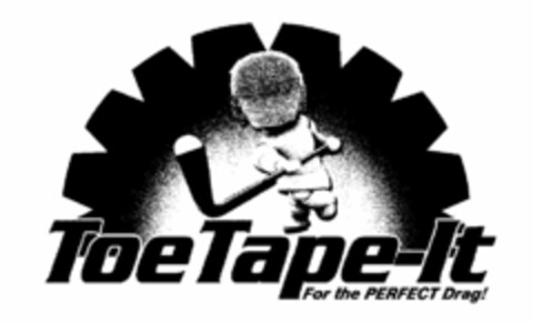 TOETAPE-IT FOR THE PERFECT DRAG! Logo (USPTO, 18.06.2010)