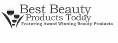 BEST BEAUTY PRODUCTS TODAY FEATURING AWARD WINNING BEAUTY PRODUCTS Logo (USPTO, 10/22/2011)