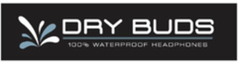 DRY BUDS 100% WATERPROOF HEADPHONES Logo (USPTO, 06.03.2012)