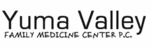 YUMA VALLEY FAMILY MEDICINE CENTER P.C. Logo (USPTO, 19.05.2015)