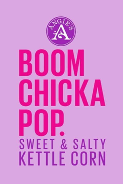 ANGIE'S A BOOM CHICKA POP SWEET & SALTY KETTLE CORN Logo (USPTO, 06/16/2015)