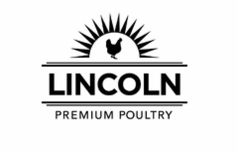 LINCOLN PREMIUM POULTRY Logo (USPTO, 22.04.2016)