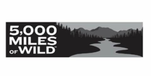 5,000 MILES OF WILD Logo (USPTO, 02/27/2017)