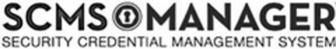 SCMS MANAGER SECURITY CREDENTIAL MANAGEMENT SYSTEM Logo (USPTO, 01/31/2020)