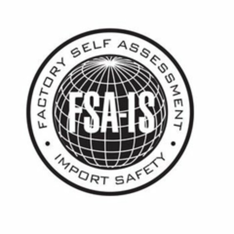 FSA-IS FACTORY SELF ASSESSMENT · IMPORT SAFETY · Logo (USPTO, 07/10/2009)