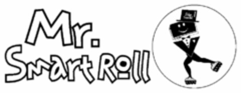 MR. SMART ROLL MR. SMART ROLL Logo (USPTO, 30.04.2011)