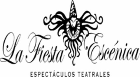 LA FIESTA ESCÉNICA ESPECTÁCULOS TEATRALES Logo (USPTO, 17.06.2011)