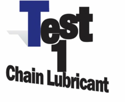 TEST 1 CHAIN LUBRICANT Logo (USPTO, 18.01.2012)