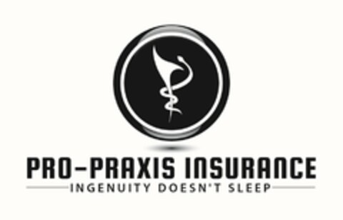 PRO-PRAXIS INSURANCE INGENUITY DOESN'T SLEEP Logo (USPTO, 01/16/2014)