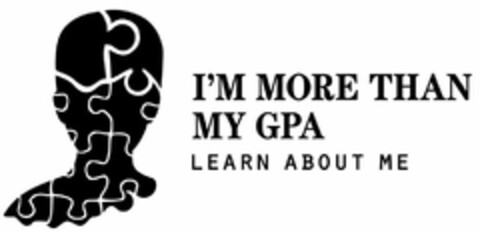 I'M MORE THAN MY GPA LEARN ABOUT ME Logo (USPTO, 02/15/2018)