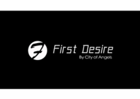 F FIRST DESIRE BY CITY OF ANGELS Logo (USPTO, 31.10.2018)