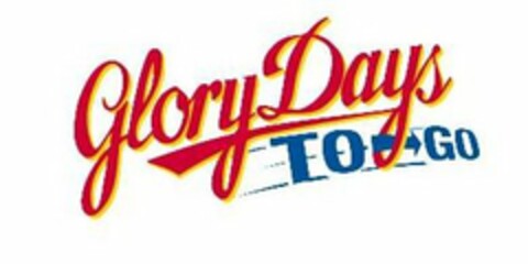 GLORY DAYS TO GO Logo (USPTO, 03/12/2020)