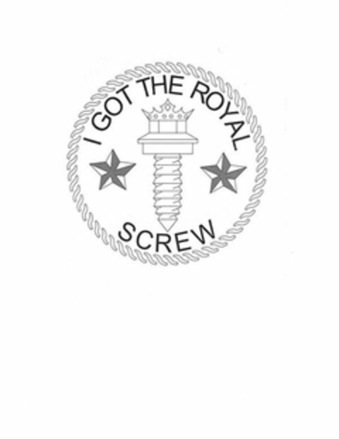 I GOT THE ROYAL SCREW Logo (USPTO, 02.08.2010)