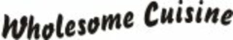 WHOLESOME CUISINE Logo (USPTO, 24.08.2010)