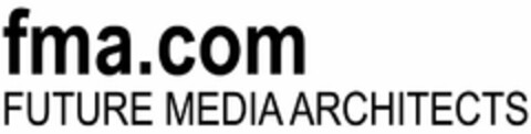 FMA.COM FUTURE MEDIA ARCHITECTS Logo (USPTO, 16.02.2011)