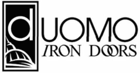 DUOMO IRON DOORS Logo (USPTO, 31.07.2013)