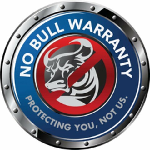 NO BULL WARRANTY PROTECTING YOU, NOT US. Logo (USPTO, 12/13/2013)