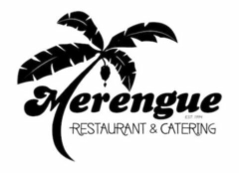 MERENGUE RESTAURANT & CATERING EST. 1994 Logo (USPTO, 09.04.2018)