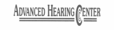 ADVANCED HEARING CENTER Logo (USPTO, 04/22/2009)