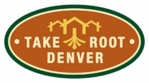 TAKE ROOT DENVER Logo (USPTO, 05.03.2010)