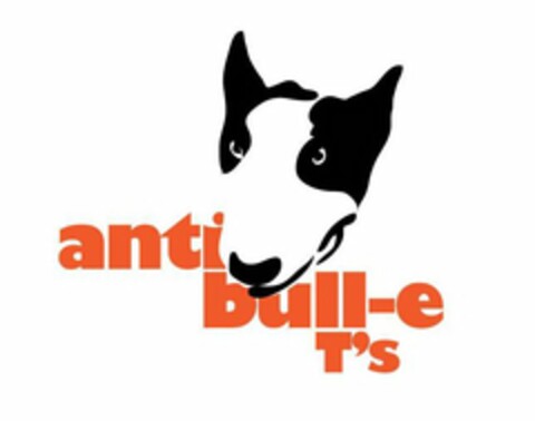 ANTI BULL-E T'S Logo (USPTO, 03.05.2010)