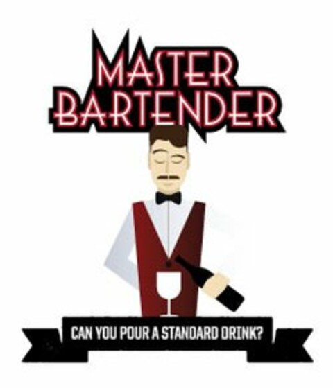 MASTER BARTENDER CAN YOU POUR A STANDARD DRINK? Logo (USPTO, 17.11.2014)