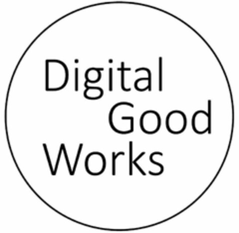 DIGITAL GOOD WORKS Logo (USPTO, 22.01.2020)