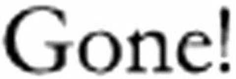 GONE! Logo (USPTO, 07.12.2009)