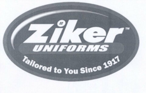 ZIKER UNIFORMS TAILORED TO YOU SINCE 1917 Logo (USPTO, 10.12.2009)