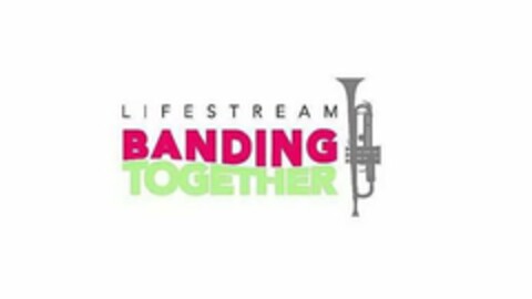 LIFESTREAM BANDING TOGETHER Logo (USPTO, 02.02.2010)