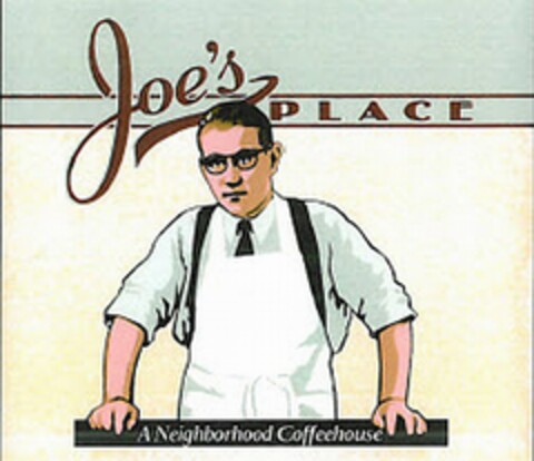 JOE'S PLACE A NEIGHBORHOOD COFFEEHOUSE Logo (USPTO, 28.12.2010)