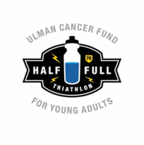 ULMAN CANCER FUND FOR YOUNG ADULTS HALF FULL TRIATHLON 70 Logo (USPTO, 30.12.2010)