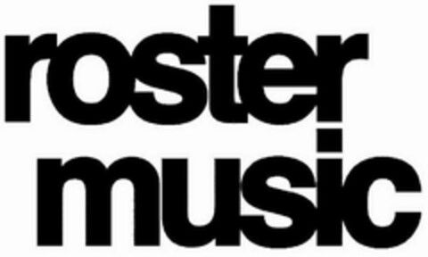 ROSTER MUSIC Logo (USPTO, 07/21/2011)