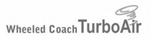 WHEELED COACH TURBOAIR Logo (USPTO, 26.07.2011)