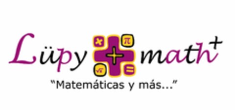 LÜPY MATH+ "MATEMÁTICAS Y MÁS..." Logo (USPTO, 29.03.2012)