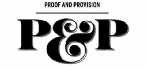 PROOF AND PROVISION P&P Logo (USPTO, 28.08.2012)