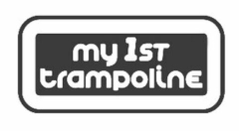 MY 1ST TRAMPOLINE Logo (USPTO, 17.11.2010)