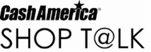 CASH AMERICA SHOP T@LK Logo (USPTO, 12.05.2011)