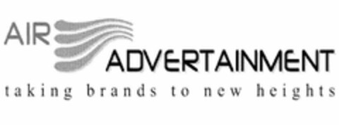 AIR ADVERTAINMENT TAKING BRANDS TO NEW HEIGHTS Logo (USPTO, 24.07.2017)