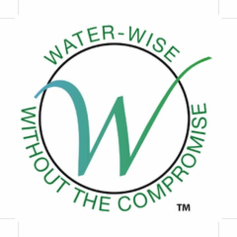 W WATER-WISE WITHOUT THE COMPROMISE Logo (USPTO, 23.09.2009)