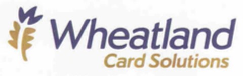 WHEATLAND CARD SOLUTIONS Logo (USPTO, 02.03.2010)