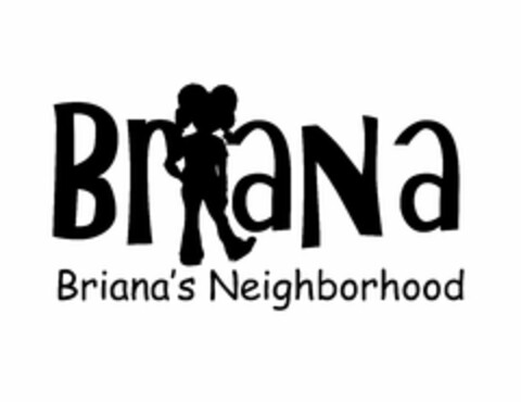 BRIANA BRIANA'S NEIGHBORHOOD Logo (USPTO, 31.08.2010)