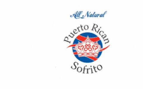 ALL NATURAL PUERTO RICAN SOFRITO Logo (USPTO, 15.08.2011)