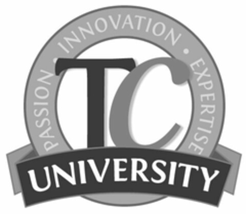 TC UNIVERSITY PASSION INNOVATION EXPERTISE Logo (USPTO, 13.12.2011)