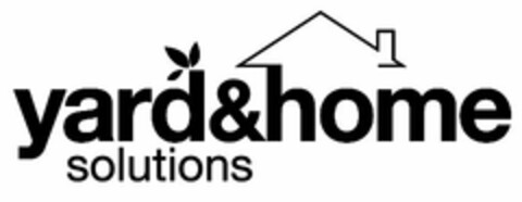 YARD&HOME SOLUTIONS Logo (USPTO, 19.12.2011)