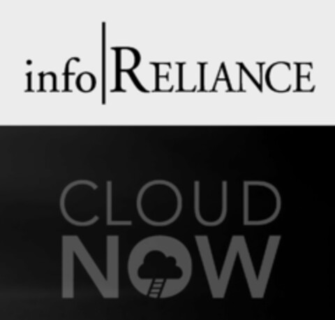 INFO RELIANCE CLOUD NOW Logo (USPTO, 10/09/2015)